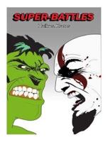 Super-Battles
