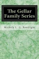 The Gellar Family Series Book One