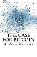 The Case for Bitcoin