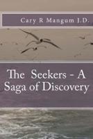 The Seekers - A Saga of Discovery