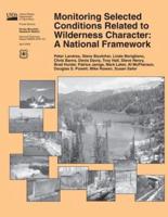 Monitoring Selected Conditions Related to Wilderness Character