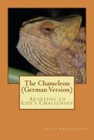 The Chameleon (German Version)