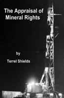The Appraisal of Mineral Rights