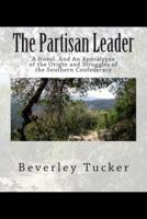The Partisan Leader
