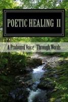 Poetic Healing II