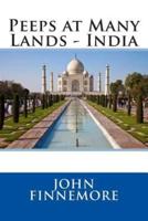 Peeps at Many Lands - India