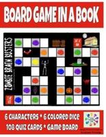 Board Game in a Book - Zombie Brain Busters