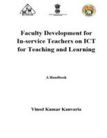 Faculty Development for In-Service Teachers on ICT for Teaching and Learning