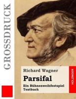 Parsifal (Grossdruck)