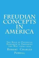 Freudian Concepts in America