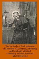 Shorter Works of Saint Alphonsus