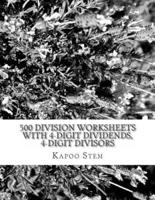500 Division Worksheets With 4-Digit Dividends, 4-Digit Divisors