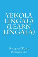 Yekola Lingala (Learn Lingala)