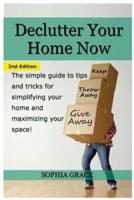 Declutter Your Home Now