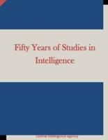 Fifty Years of Studies in Intelligence