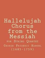 Hallelujah Chorus for String Quartet
