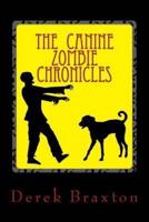 The Canine Zombie Chronicles