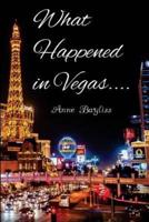 What Happened in Vegas...