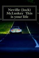 Neville (Jock) McLuskey This Is Your Life