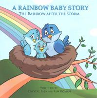 A Rainbow Baby Story