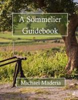 A Sommelier Guidebook