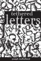 Tethered Letters