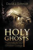 Holy Ghosts