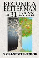 Become a Better Man in 31 Days