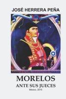 Morelos Ante Sus Jueces