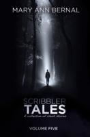 Scribbler Tales (Volume Five)