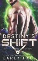 Destiny's Shift