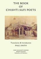 The Book of the Chishti Sufi Poets