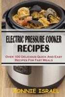 Electric Pressure Cooker Recipes