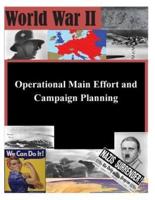 Operational Main Effort and Campaign Planning