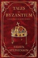 Tales of Byzantium