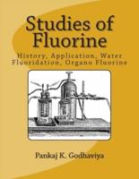 Studies of Fluorine