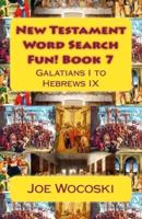 New Testament Word Search Fun! Book 7