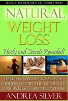 Natural Weight Loss Hacks and Secrets Revealed