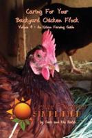 Caring For Your Backyard Chicken Flock