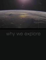 Why We Explore