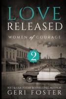 Love Released - Book Two