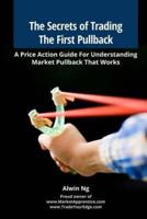 The Secrets of Trading The First Pullback
