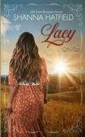 Lacy: (A Sweet Western Historical Romance)