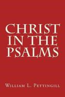 CHRIST In The Psalms
