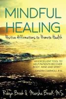 Mindful Healing (Large Print)