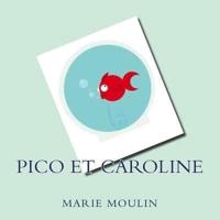 Pico Et Caroline