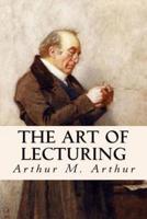 The Art of Lecturing