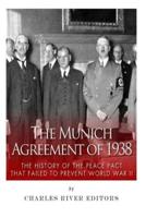 The Munich Agreement of 1938