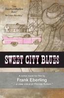 Sweet City Blues