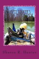 Happy Hooker's Bait & Tackle Shop, a Romantic Comedy